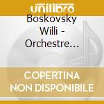 Boskovsky Willi - Orchestre Johann Strauss De Vienne - Johan - Josef - Eduard Strauss Valses & Polkas (5 Cd) cd musicale di Boskovsky Willi