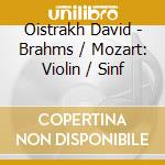Oistrakh David - Brahms / Mozart: Violin / Sinf cd musicale di Otto Klemperer