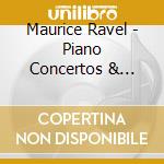 Maurice Ravel - Piano Concertos & Orche cd
