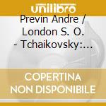 Previn Andre / London S. O. - Tchaikovsky: Swan Lake / Nutcr cd musicale di Previn Andre / London S. O.