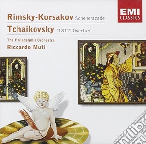 Nikolai Rimsky-Korsakov / Pyotr Ilyich Tchaikovsky - Scheherazade / 1812 Overture cd musicale di Muti Riccardo