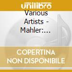 Various Artists - Mahler: Symphony 4 cd