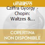 Cziffra Gyorgy - Chopin: Waltzes & Barcarolle cd