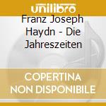 Franz Joseph Haydn - Die Jahreszeiten cd