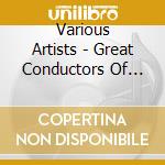 Various Artists - Great Conductors Of The 20Th Century - Nikolai Golovanov (2 Cd) cd