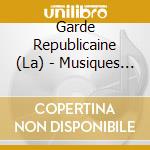 Garde Republicaine (La) - Musiques Militaires (2 Cd) cd