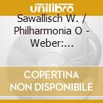 Sawallisch W. / Philharmonia O - Weber: Overtures cd