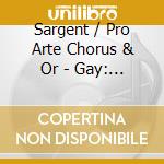 Sargent / Pro Arte Chorus & Or - Gay: Beggar S Opera / German: cd