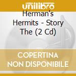Herman's Hermits - Story The (2 Cd) cd