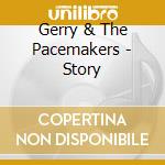Gerry & The Pacemakers - Story cd
