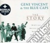 Gene Vincent & His Blue Caps - The Story cd