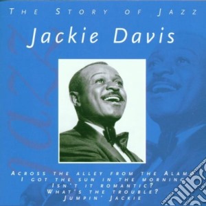 Jackie Davis - The Story Of Jazz cd musicale di DAVIS JACKIE