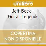 Jeff Beck - Guitar Legends cd