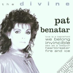 Pat Benatar - The Divine cd musicale di BENATAR PAT