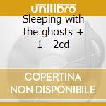 Sleeping with the ghosts + 1 - 2cd cd musicale di Placebo
