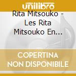Rita Mitsouko - Les Rita Mitsouko En Concert Avec L'orchestre Lamoureux cd musicale di Mitsouko les rita