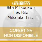 Rita Mitsouko - Les Rita Mitsouko En Concert Avec L'orchestre Lamoureux cd