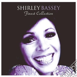 Shirley Bassey - Finest Collection (2 Cd) cd musicale di Shirley Bassey