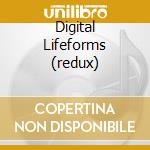 Digital Lifeforms (redux) cd