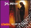 Dr. John - Nawlinz Dis Dat Or D'udda cd