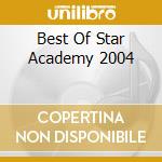Best Of Star Academy 2004 cd