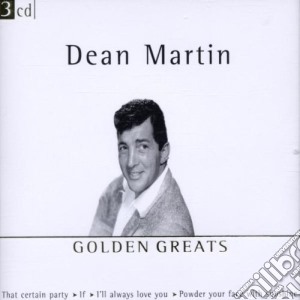 Dean Martin - Golden Greats (3 Cd) cd musicale di Dean Martin