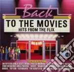Back To The Movies: Hits From The Flix (2 Cd)