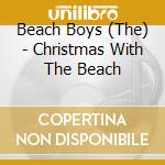 Beach Boys (The) - Christmas With The Beach cd
