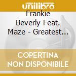 Frankie Beverly Feat. Maze - Greatest Hits cd