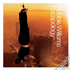 Robbie Williams - Escapology cd musicale di WILLIAMS ROBBIE