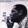 Dexter Gordon - Our Man In Paris (Bonus Tracks) cd