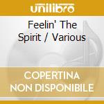 Feelin' The Spirit / Various cd