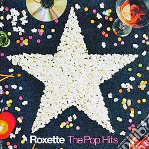 Roxette - The Pop Hits cd musicale di Roxette