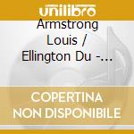 Armstrong Louis / Ellington Du - The Essential cd musicale di ARMSTRONG L./ELLINGTON D.