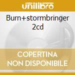Burn+stormbringer 2cd cd musicale di DEEP PURPLE