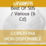 Best Of 50S / Various (6 Cd) cd