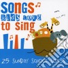 Songs Kids Love To Sing - Sunday School Songs cd