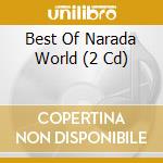 Best Of Narada World (2 Cd) cd musicale di Various Artists