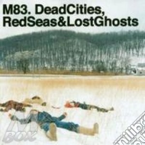 Dead Cities, Red Seas & Lost Ghosts cd musicale di M83