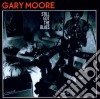 Gary Moore - Still Got The Blues cd