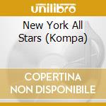 New York All Stars (Kompa) cd