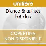 Django & quintet hot club cd musicale di Django Reinhard