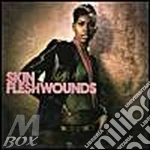 Skin - Fleshwounds cd