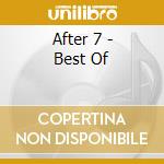 After 7 - Best Of cd