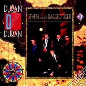 Duran Duran - Seven And The Ragged Tiger cd musicale di DURAN DURAN