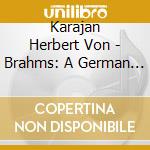 Karajan Herbert Von - Brahms: A German Requiem cd