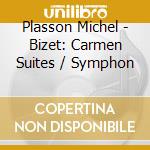 Plasson Michel - Bizet: Carmen Suites / Symphon cd