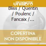 Bliss / Quentin / Poulenc / Fancaix / Martinu - Music For Clarinet & Piano cd musicale