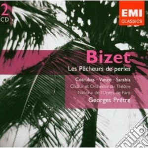 Georges Bizet - Les Pecheurs De Perles (2 Cd) cd musicale di Georges Pretre