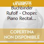 Buchbinder Rufolf - Chopin: Piano Recital (Angel) cd